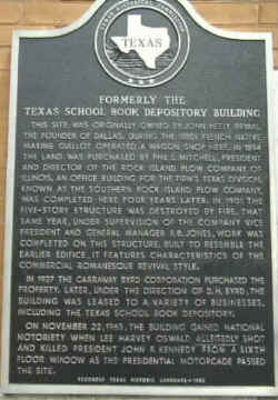 State of Texas Historical Marker detailing the infamous history .of the Book Depository Building.